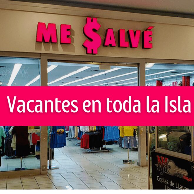 La empresa Me Salvé ofrece empleos en sus diferentes tiendas